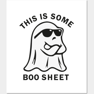 This is Some Boo Sheet Posters and Art